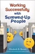 Cover: Working Successfully with Screwed-Up People - Fleming H. Revell Company