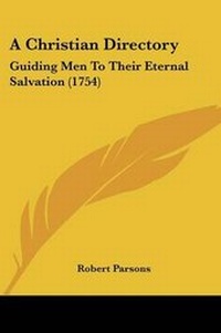 Enlarge image Cover: A Christian Directory - Kessinger Publishing