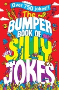 Cover: The Bumper Book of Very Silly Jokes - Macmillan Children's Books