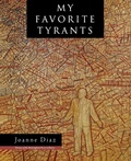 Cover: My Favorite Tyrants - University of Wisconsin Press