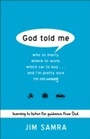 Bild: God Told Me - Baker Publishing Group
