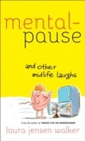 Cover: Mentalpause and Other Midlife Laughs - Baker Publishing Group