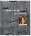 Cover: Lawrence Booth's Book of Visions - Yale University Press