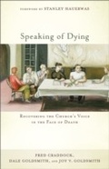 Cover: Speaking of Dying - Baker Publishing Group