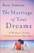 Cover: The Marriage of Your Dreams - Fleming H. Revell Company