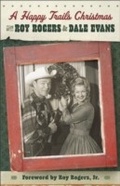 Cover: A Happy Trails Christmas - Fleming H. Revell Company