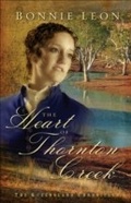 Cover: The Heart of Thornton Creek - Fleming H. Revell Company