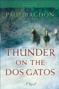 Cover: Thunder on the Dos Gatos (West Texas Sunrise Book #4) - Baker Publishing Group