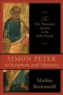 Cover: Simon Peter in Scripture and Memory - Baker Publishing Group