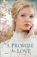 Cover: Promise to Love ( Book #3) - Baker Publishing Group