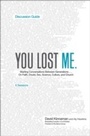 Cover: You Lost Me Discussion Guide - Baker Publishing Group