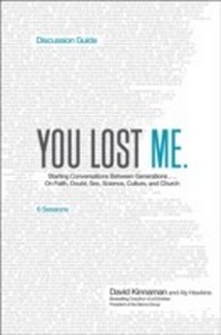 Enlarge image Cover: You Lost Me Discussion Guide - Baker Publishing Group