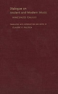 Cover: Dialogue on Ancient and Modern Music - Yale University Press