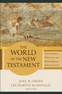 Enlarge image Cover: World of the New Testament - Baker Publishing Group