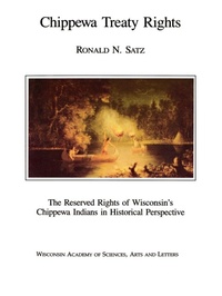 Enlarge image Cover: Chippewa Treaty Rights - University of Wisconsin Press