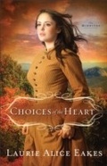 Cover: Choices of the Heart (The Midwives Book #3) - Baker Publishing Group