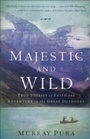 Bild: Majestic and Wild - Baker Publishing Group
