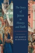 Cover: Story of Jesus in History and Faith - Baker Publishing Group