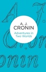 Cover: Adventures in Two Worlds - Macmillan Bello