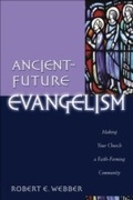 Cover: Ancient-Future Evangelism (Ancient-Future) - Baker Publishing Group