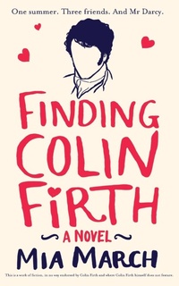 Enlarge image Cover: Finding Colin Firth - Pan Books