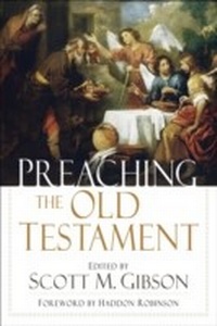 Enlarge image Cover: Preaching the Old Testament - Baker Publishing Group