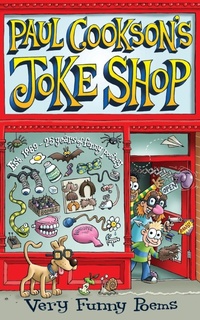 Enlarge image Cover: Paul Cookson's Joke Shop - Macmillan Children's Books