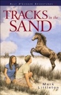 Cover: Tracks in the Sand (Ally O'Connor Adventures Book #1) - Baker Publishing Group