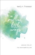 Cover: Million Little Ways - Baker Publishing Group