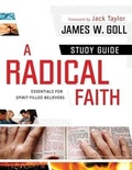 Cover: Radical Faith : Study Guide - Baker Publishing Group