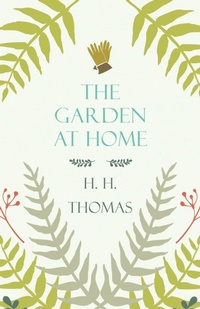 Abbildung von: The Garden At Home - Read Books