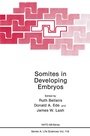 Cover: Somites in Developing Embryos - Plenum Publishing Co.,N.Y.