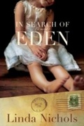 Cover: In Search of Eden (The Second Chances Collection Book #2) - Baker Publishing Group