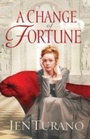 Cover: Change of Fortune (Ladies of Distinction Book #1) - Baker Publishing Group