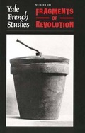 Cover: Fragments of Revolution - Yale University Press