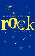 Cover: What to Listen For in Rock - Yale University Press