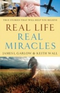 Enlarge image Cover: Real Life, Real Miracles - Baker Publishing Group