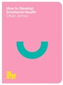 Cover: How to Develop Emotional Health - Macmillan