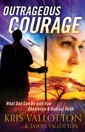 Cover: Outrageous Courage - Baker Publishing Group