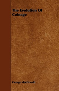Abbildung von: The Evolution Of Coinage - Read Books