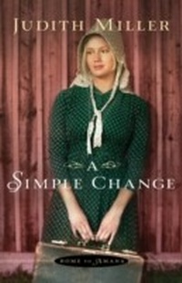 Enlarge image Cover: Simple Change (Home to Amana Book #2) - Baker Publishing Group