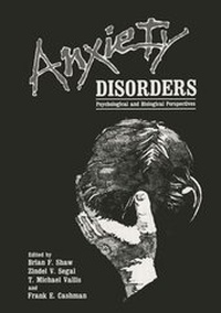 Enlarge image Cover: Anxiety Disorders - Kluwer Academic / Plenum Publishers