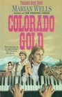 Cover: Colorado Gold - Bethany House Publishers