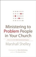 Cover: Ministering to Problem People in Your Church - Baker Publishing Group
