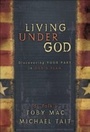 Cover: Living Under God - Baker Publishing Group