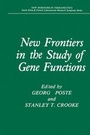 Cover: New Frontiers in the Study of Gene Functions - Kluwer Academic / Plenum Publishers