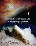Cover: The Limits of Organic Life in Planetary Systems - National Academies Press