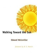 Cover: Walking Toward the Sun - Yale University Press