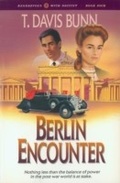 Cover: Berlin Encounter (Rendezvous With Destiny Book #4) - Baker Publishing Group