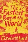 Cover: The Fastest Boy in the World - Macmillan Children's Books